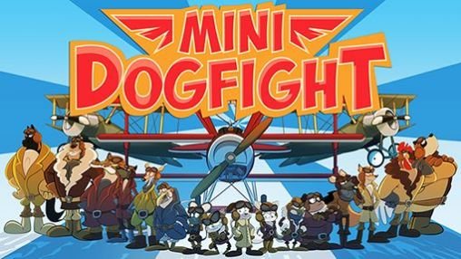 download Mini dogfight apk